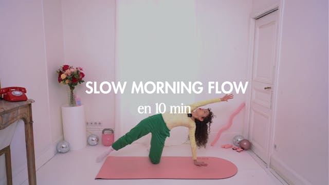  Slow Morning Flow