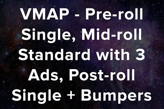 VMAP - Pre-roll Single, Mid-roll Stan...