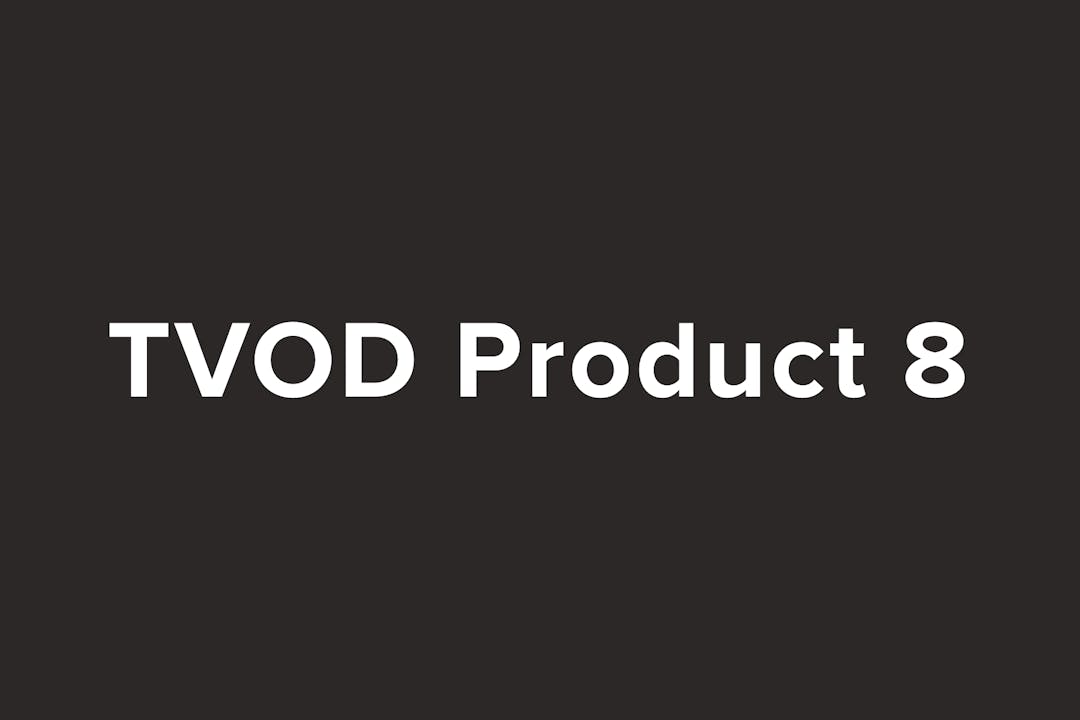 TVOD Product 8