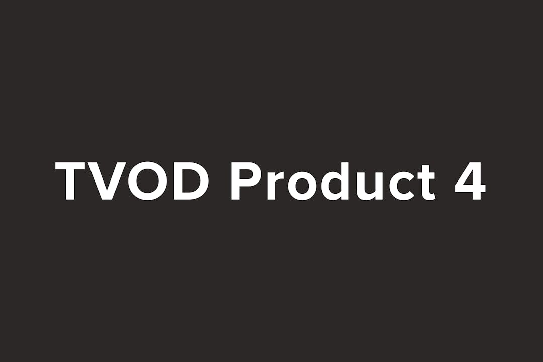 TVOD Product 4