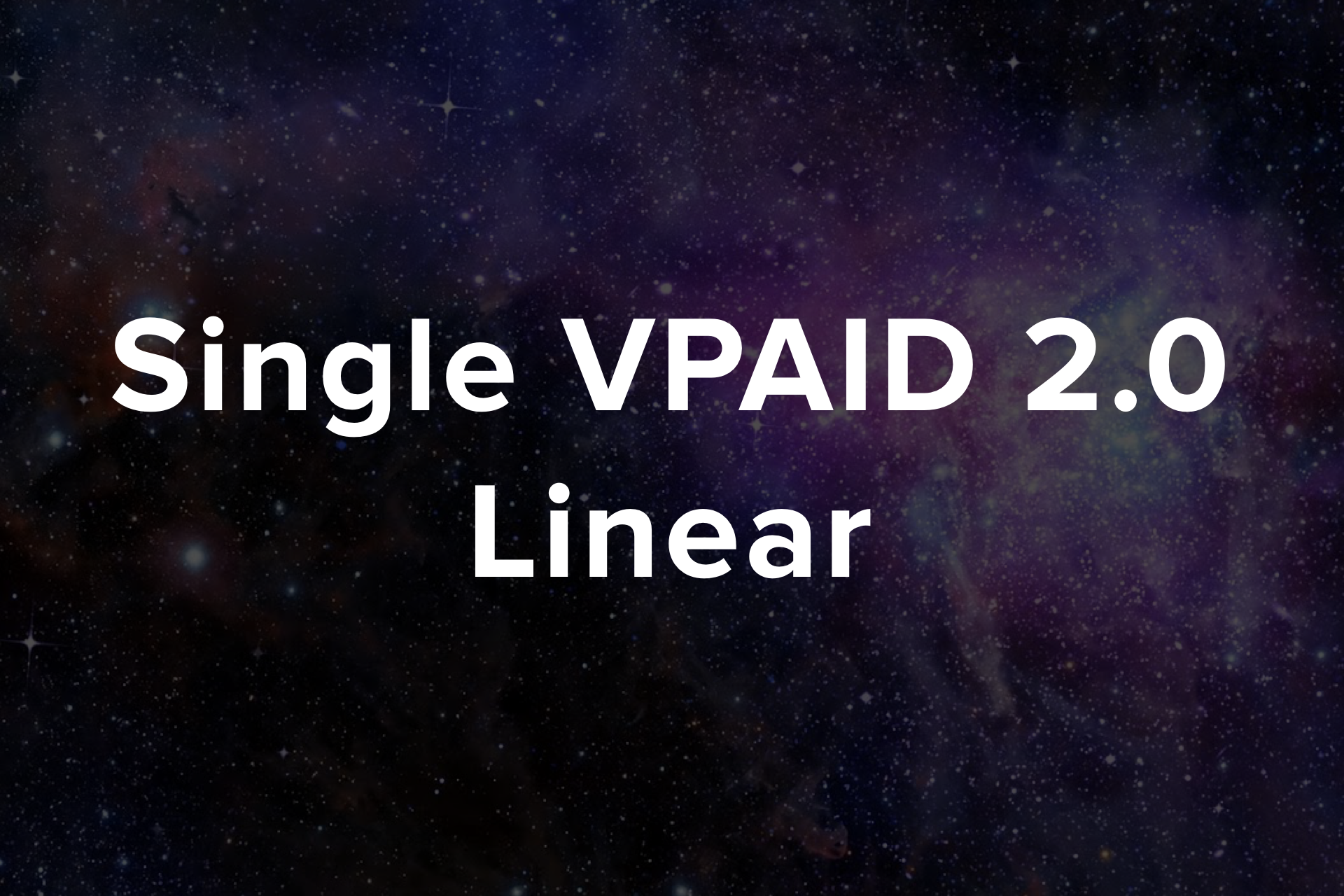 Single VPAID 2.0 Linear