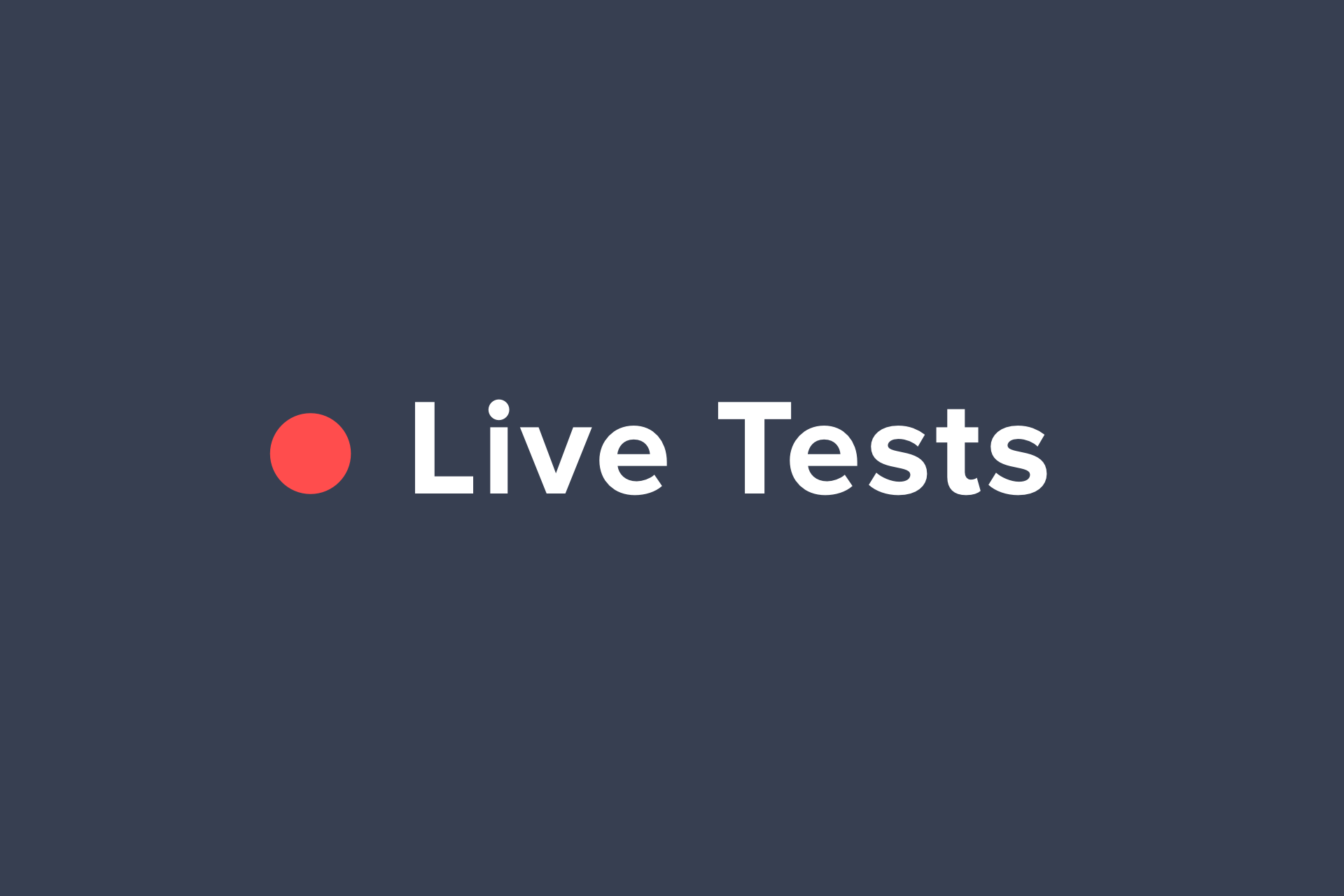 Category: Live Tests