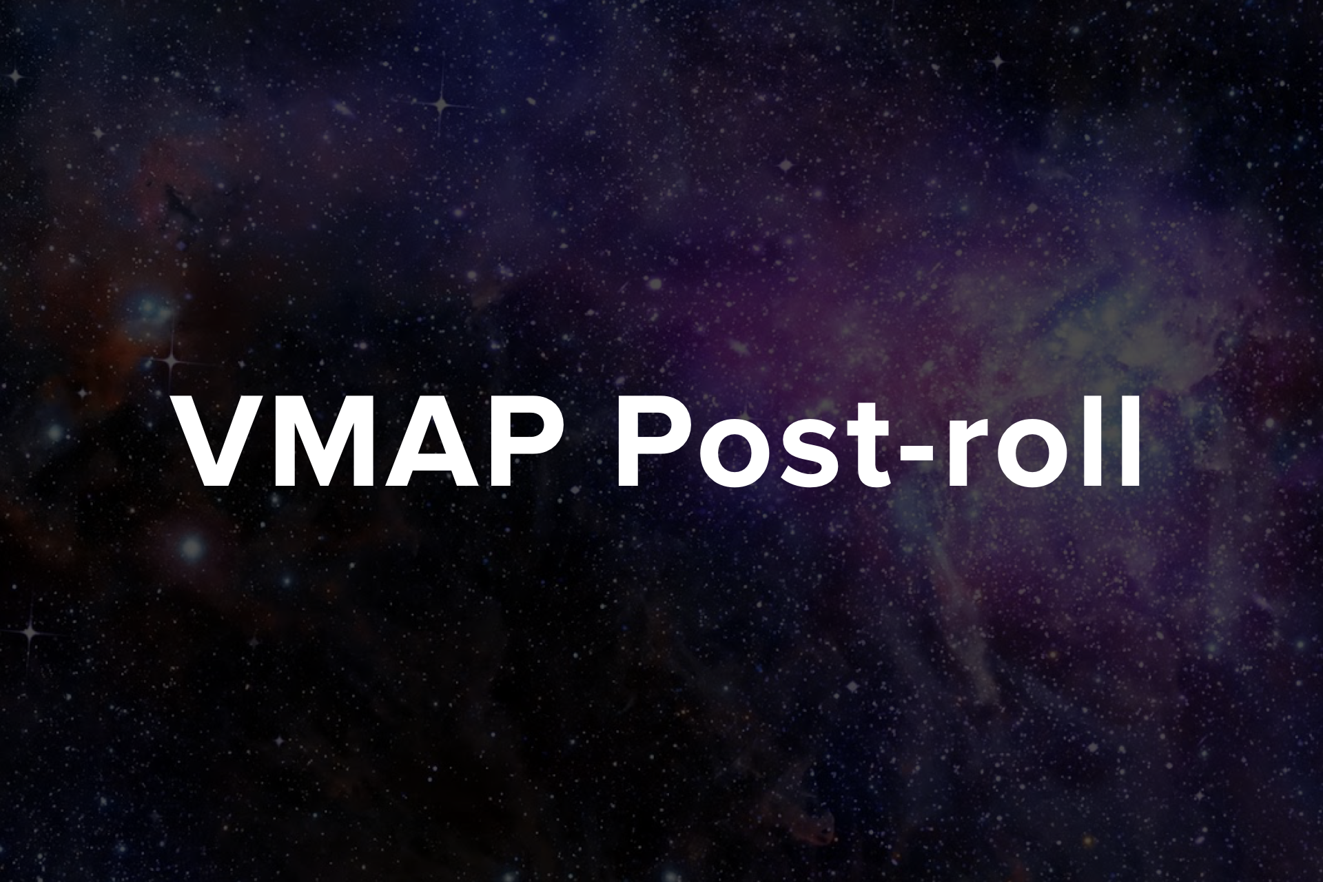 VMAP Post-roll