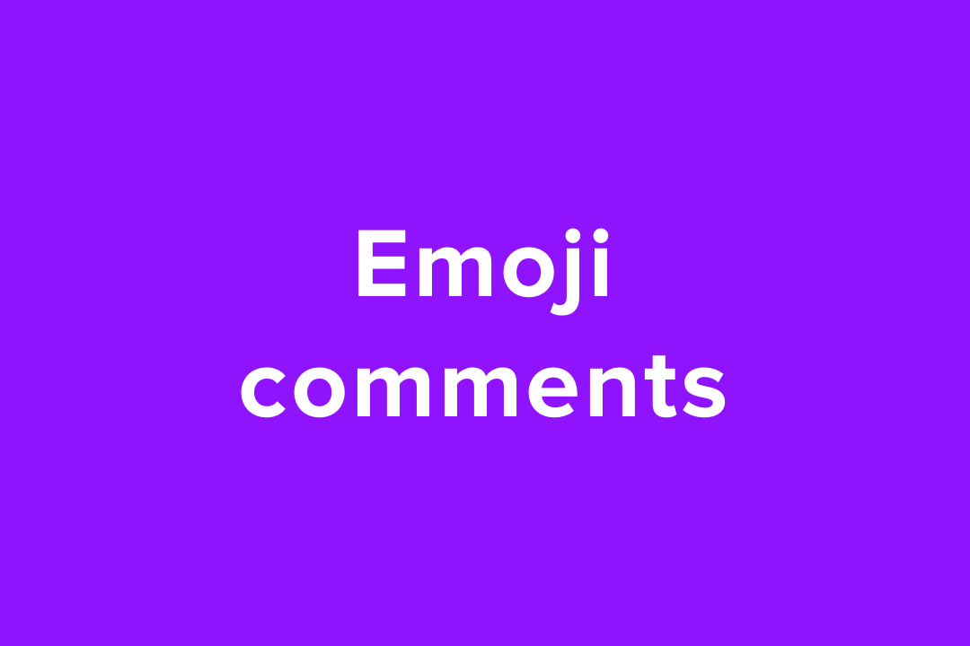Emoji Comments