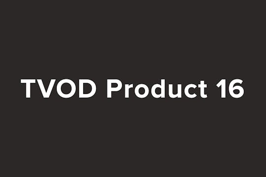 TVOD Product 16