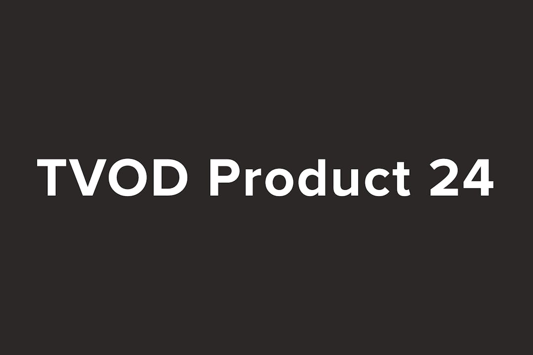 TVOD Product 24