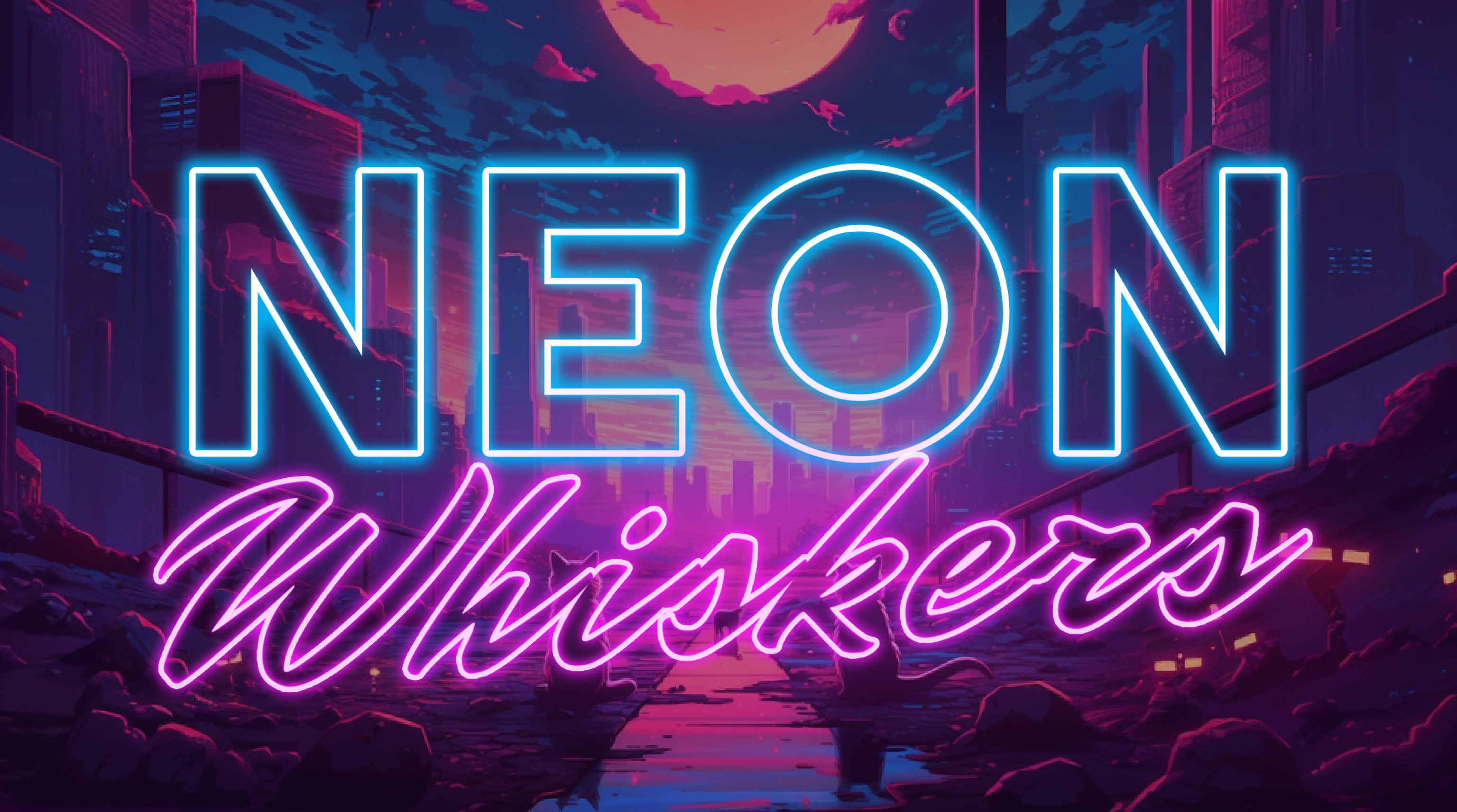 Neon Whiskers