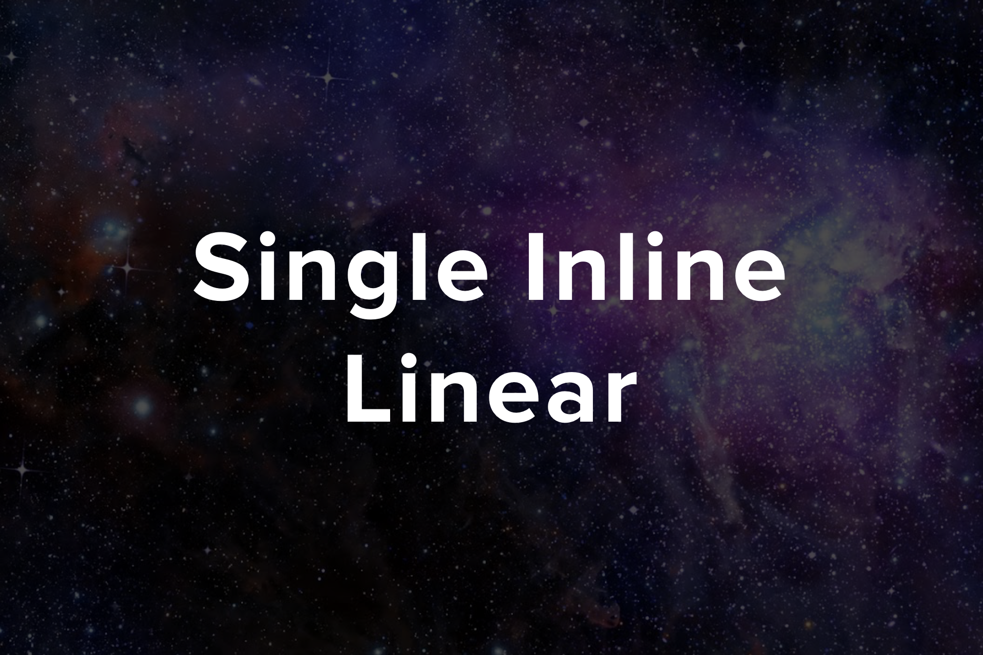 Single Inline Linear