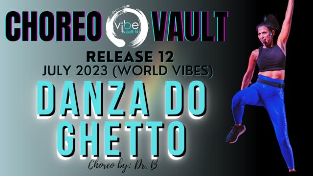 DANZA DO GHETTO (WORLD VIBES R12)