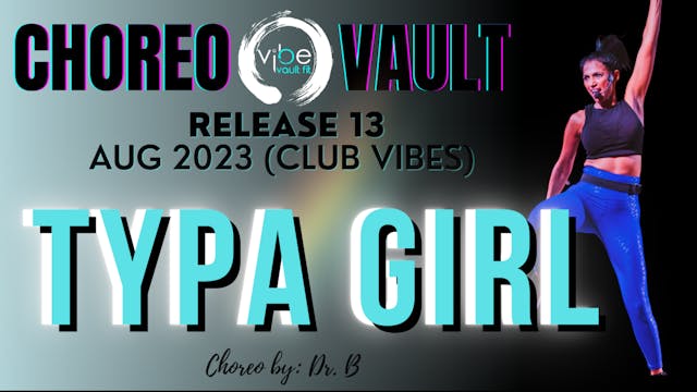 TYPA GIRL (CLUB VIBES R13)