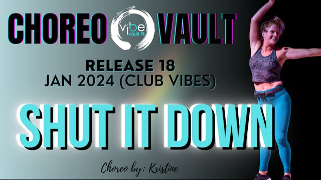 SHUT IT DOWN (CLUB VIBES R18) 