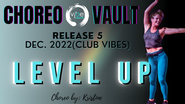 LEVEL UP (CLUB VIBES R5)