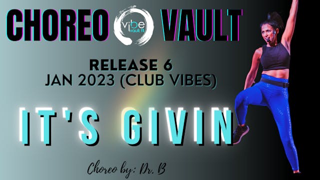 IT'S GIVIN (CLUB VIBES R6)