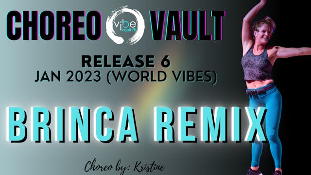 BRINCA REMIX (WORLD VIBES R6)