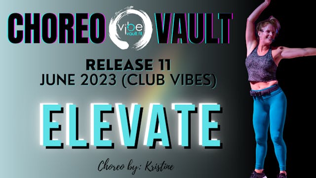 ELEVATE (CLUB VIBES R11)