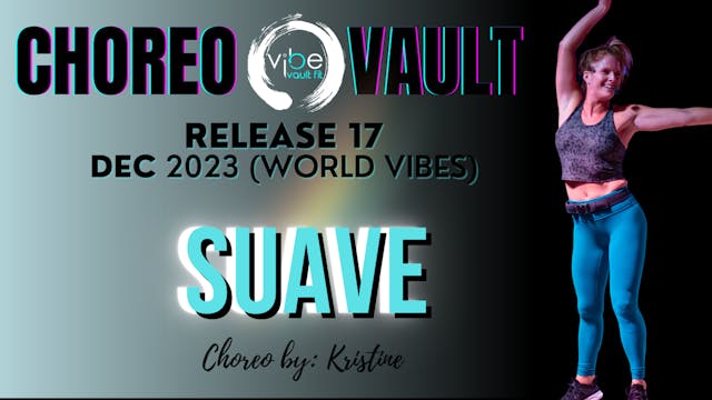 SUAVE (WORLD VIBES R17)