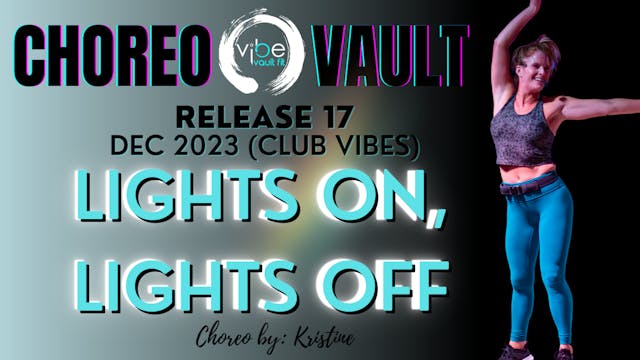 LIGHTS ON LIGHTS OFF (CLUB VIBES R17)