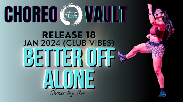 BETTER OFF ALONE (CLUB VIBES R18) 