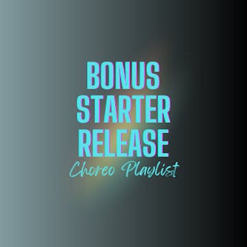 CHOREO VAULT - BONUS STARTER RELEASE (FREE)