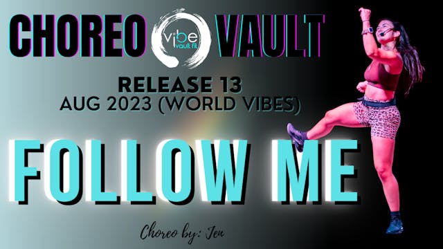 FOLLOW ME (WORLD VIBES R13)