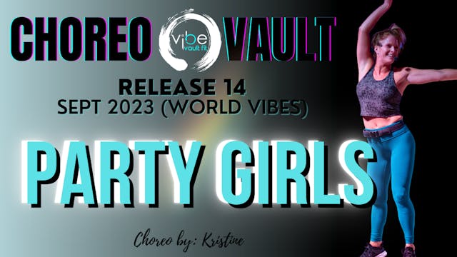 PARTY GIRLS (WORLD VIBES R14)