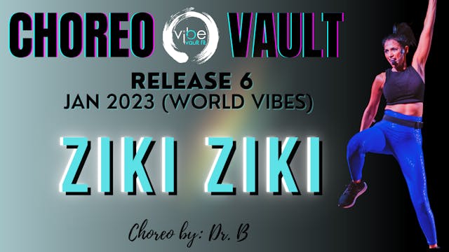 ZIKI ZIKI (WORLD VIBES R6)