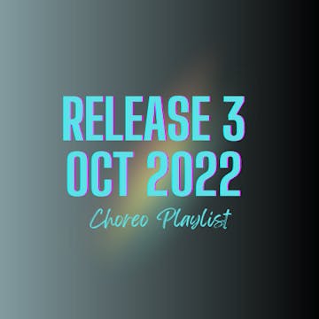 CHOREO VAULT RELEASE 3 - OCT 2022