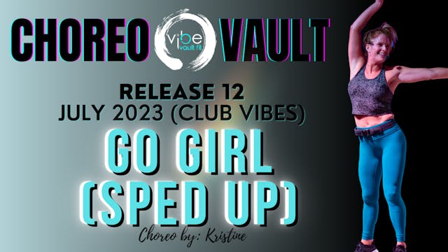 GO GIRL (CLUB VIBES R12)