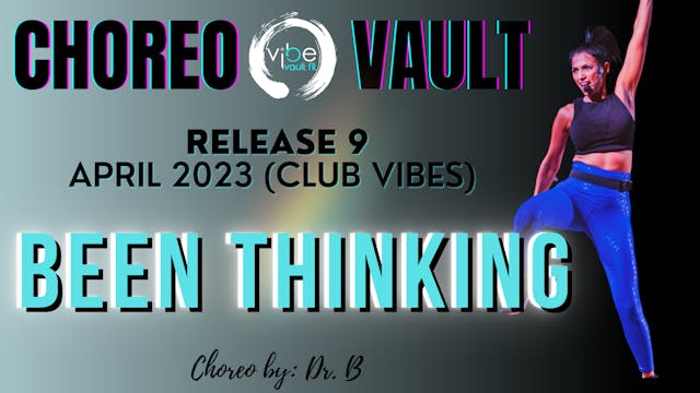 BEEN THINKING (CLUB VIBES R9)