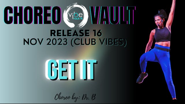 GET IT (CLUB VIBES R16)