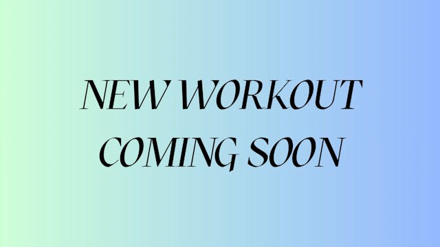 NEW WORKOUT