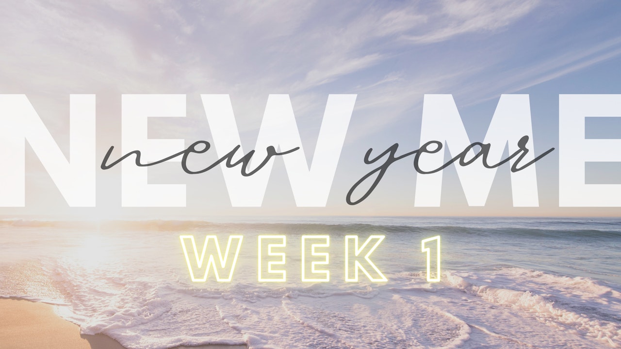 Week 1 | New Year, New Me