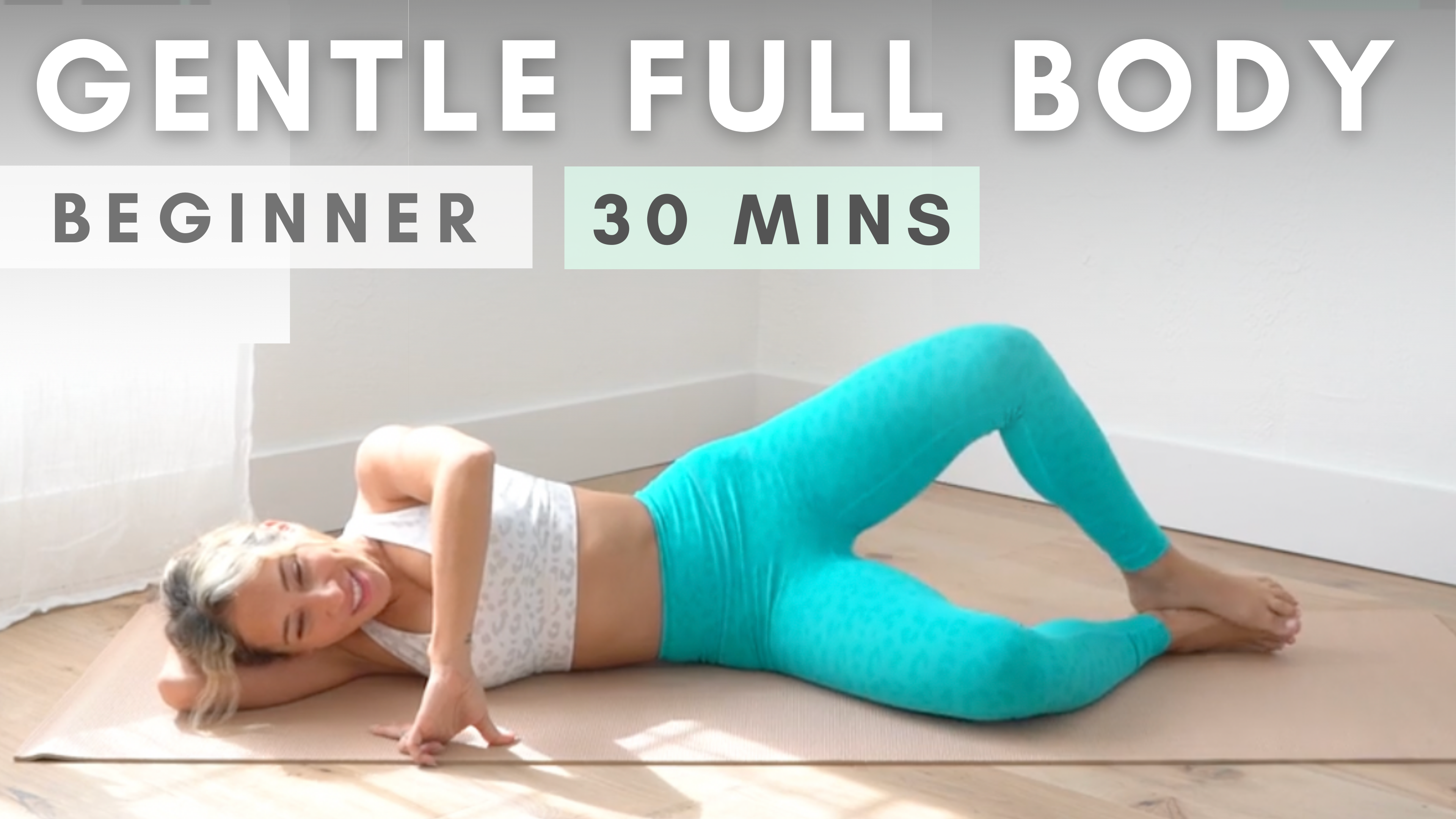 Gentle, Full Body "Lazy Girl" Workout