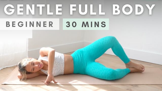 Gentle, Full Body "Lazy Girl" Workout