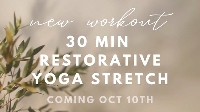 30 Min Restorative Yoga