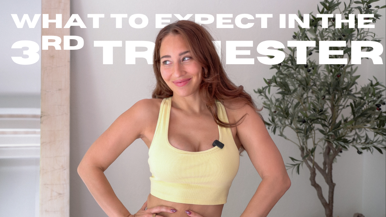 training breakdown: THIRD TRIMESTER