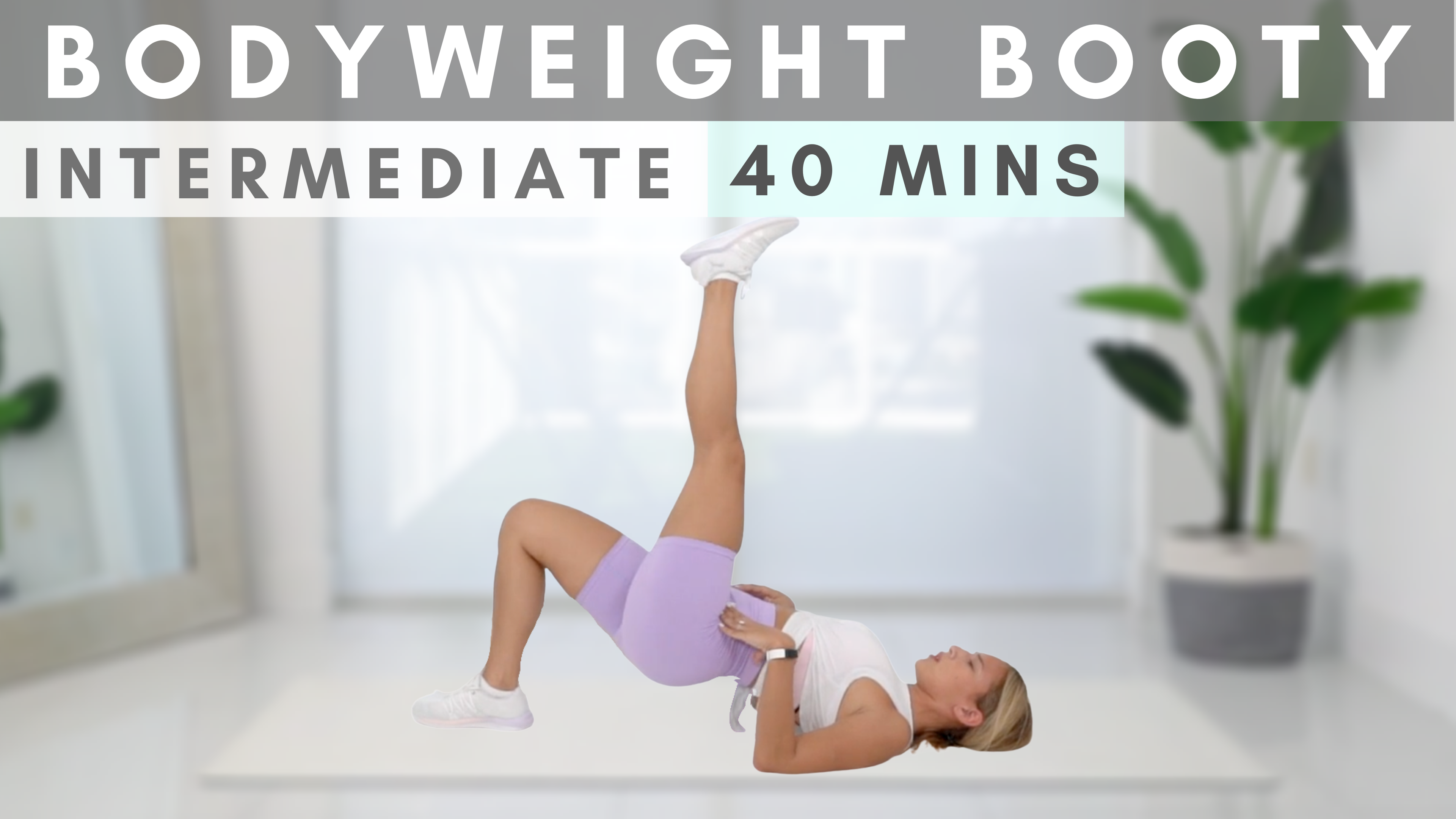 Bodyweight Booty Killer Workout