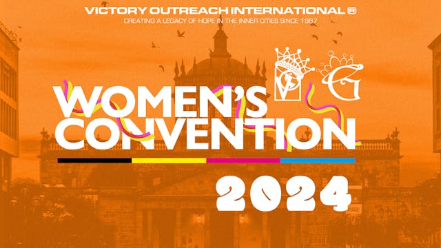 Women's Convention 2024 - Thursday Night