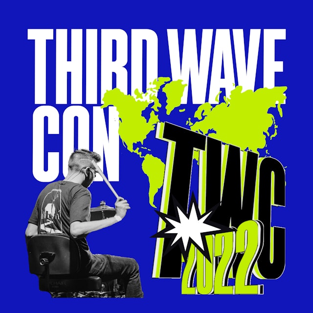 Third Wave Con 2022
