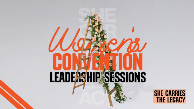 Women's Convention 2026 Leadership Sessions Online