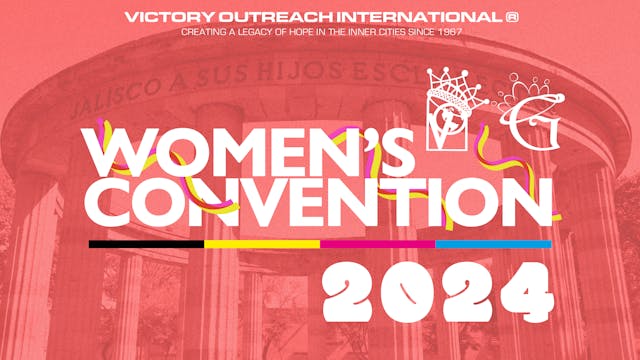 Women's Convention 2024 - Friday Morning