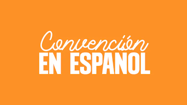 Convención en Español – Miércoles por la Mañana