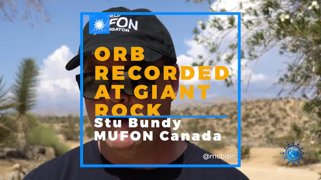 UFO _ Orb Recorded at Joshua Tree Giant Rock Contact Expedition