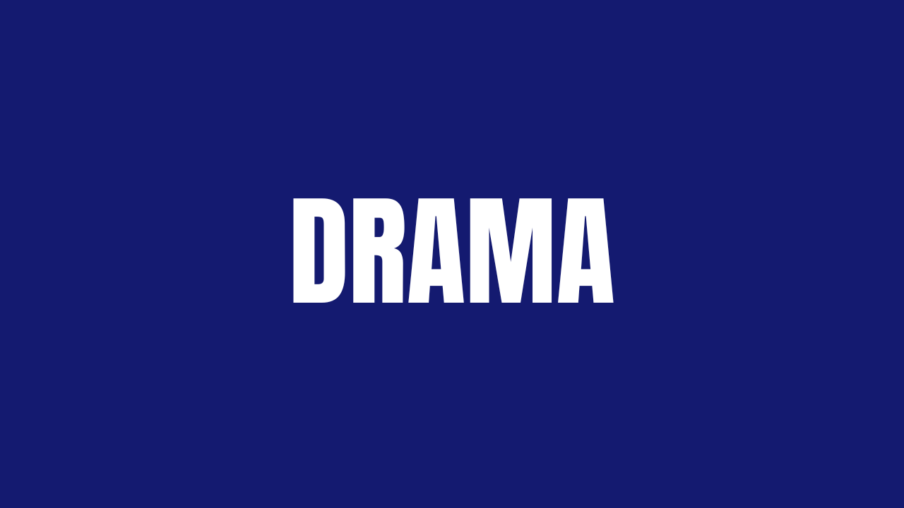 DRAMA