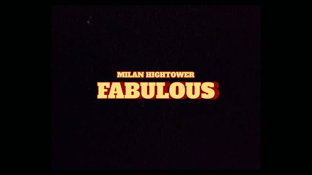 Milan Hightower - Fabulous (Official ...
