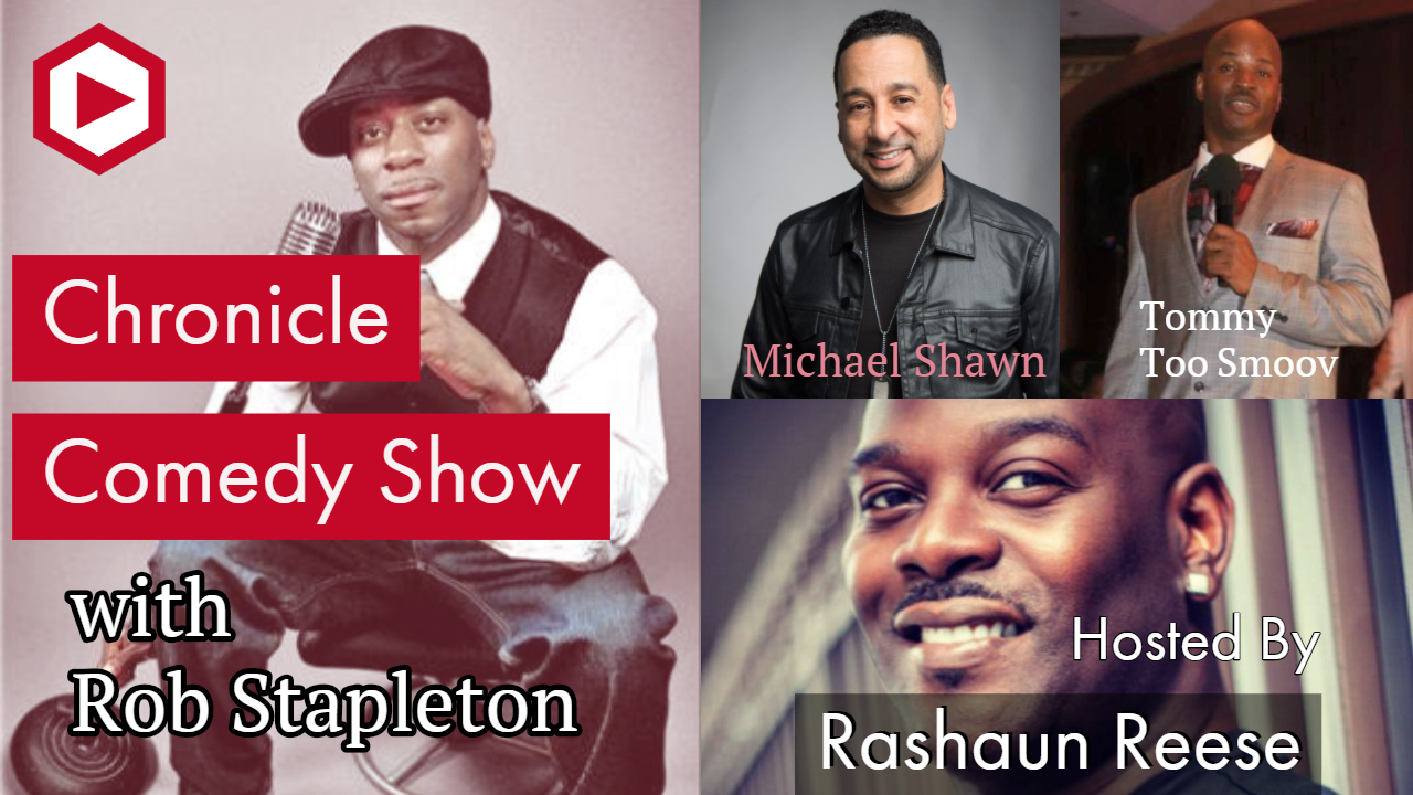 The Chronicle Comedy Show