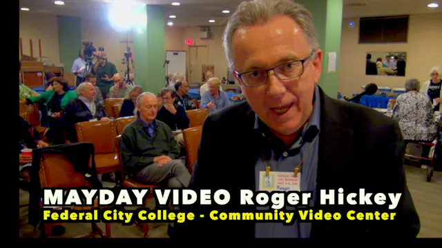 Roger Hickey Mayday Video