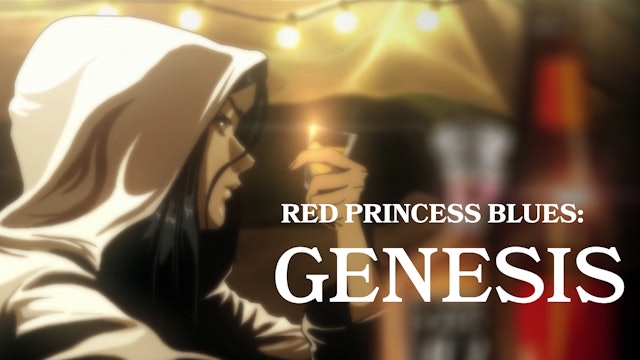 RED PRINCESS BLUES: GENESIS