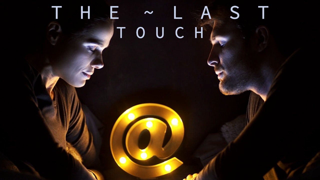 THE LAST TOUCH