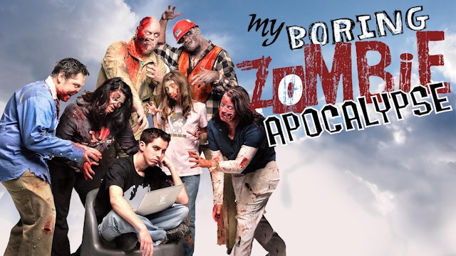 My Boring Zombie Apocalypse